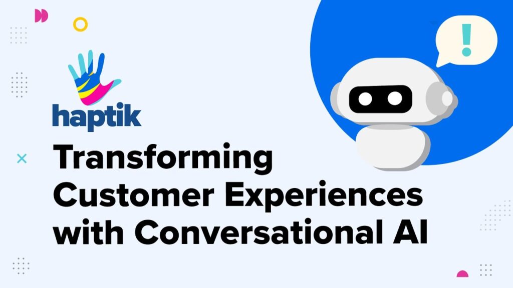 A graphic showing Haptik’s logo and a cartoon robot with a chat bubble, alongside the text “Transforming Customer Experiences with Conversational AI.”