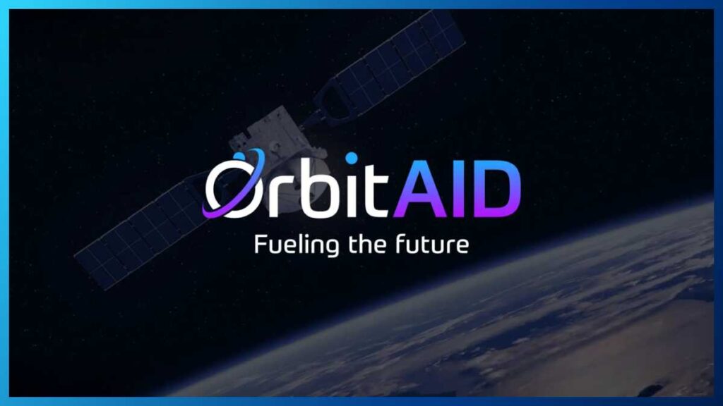 OrbitAID Aerospace logo with tagline “Fueling the future” displayed over an Earth and satellite background.